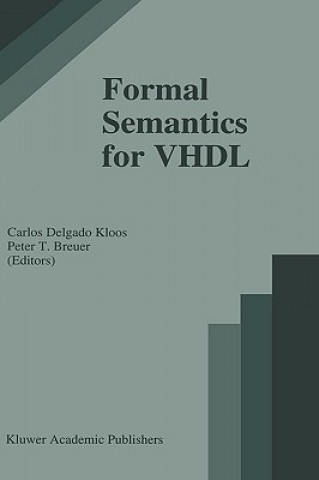 Carte Formal Semantics for VHDL Carlos Delgado Kloos