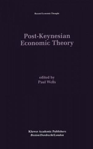 Książka Post-Keynesian Economic Theory Paul Wells