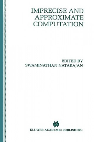Carte Imprecise and Approximate Computation Swaminathan Natarajan