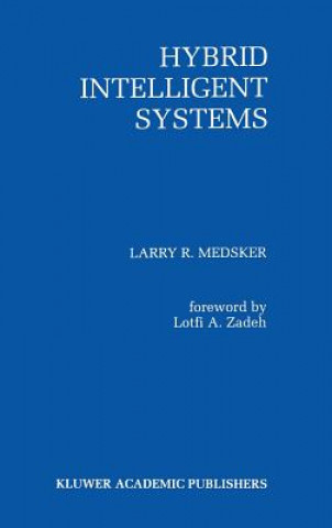 Könyv Hybrid Intelligent Systems Larry R. Medsker