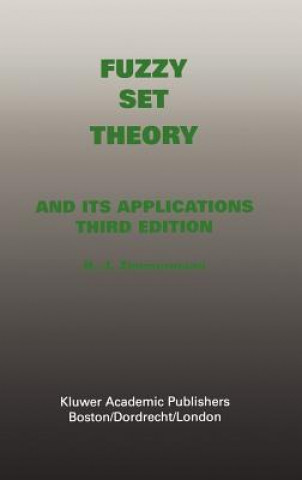 Книга Fuzzy Set Theory-and Its Applications Hans-Jürgen Zimmermann