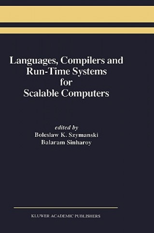 Carte Languages, Compilers and Run-Time Systems for Scalable Computers Boleslaw K. Szymanski