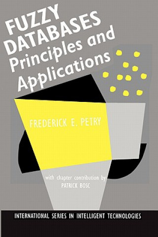 Carte Fuzzy Databases Frederick E. Petry