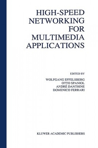 Buch High-Speed Networking for Multimedia Applications Wolfgang Effelsberg