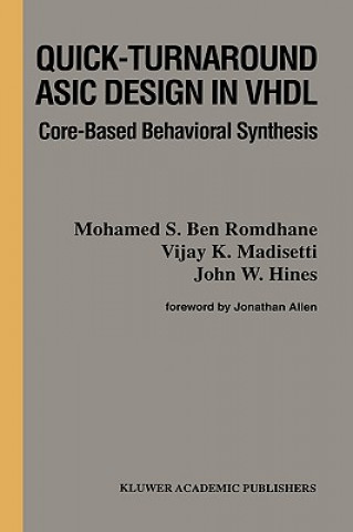 Könyv Quick-Turnaround ASIC Design in VHDL N. Bouden-Romdhane