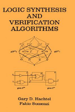 Kniha Logic Synthesis and Verification Algorithms Gary D. Hachtel