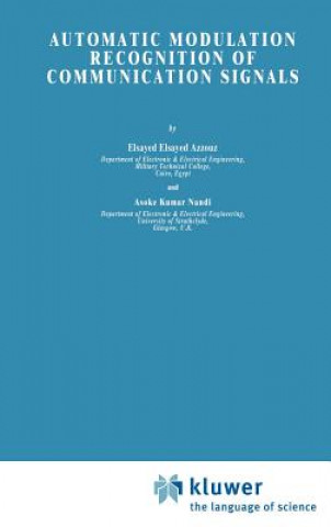 Livre Automatic Modulation Recognition of Communication Signals Elsayed Azzouz