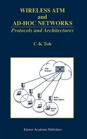 Livre Wireless ATM and Ad-Hoc Networks C. K. Toh