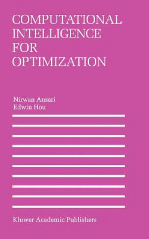 Könyv Computational Intelligence for Optimization Nirwan Ansari