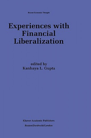 Kniha Experiences with Financial Liberalization K. L. Gupta