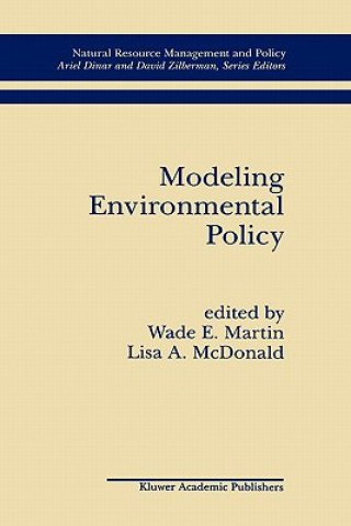 Könyv Modeling Environmental Policy Wade E. Martin
