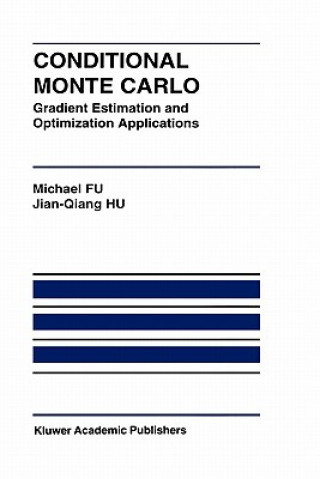 Könyv Conditional Monte Carlo Michael C. Fu