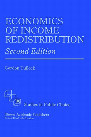 Книга Economics of Income Redistribution G. Tullock