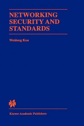 Book Networking Security and Standards Weidong Kou