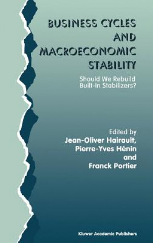 Kniha Business Cycles and Macroeconomic Stability Jean-Olivier Hairault