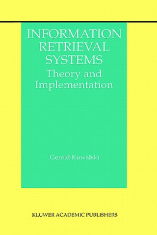 Книга Information Retrieval Systems Gerald J. Kowalski