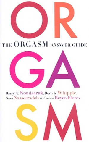 Kniha Orgasm Answer Guide Barry R. Komisaruk