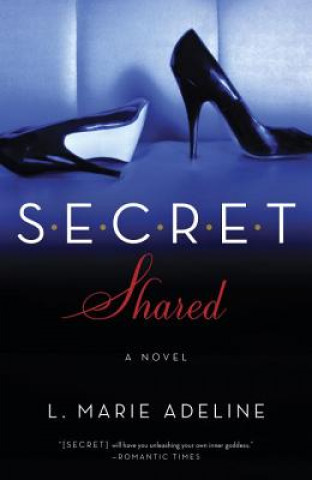 Kniha SECRET Shared L. Marie Adeline