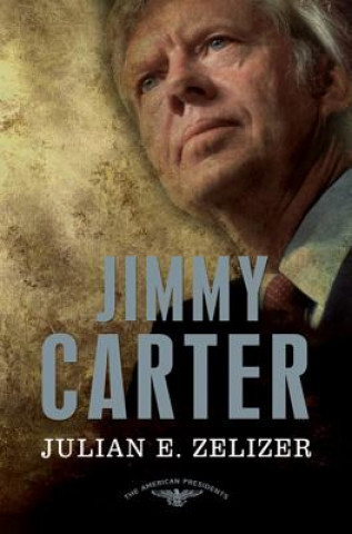 Книга Jimmy Carter Julian E. Zelizer