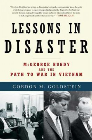 Kniha Lessons in Disaster Gordon M. Goldstein