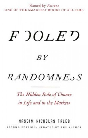 Kniha Fooled by Randomness Nassim N. Taleb