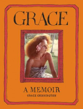 Kniha Grace Grace Coddington