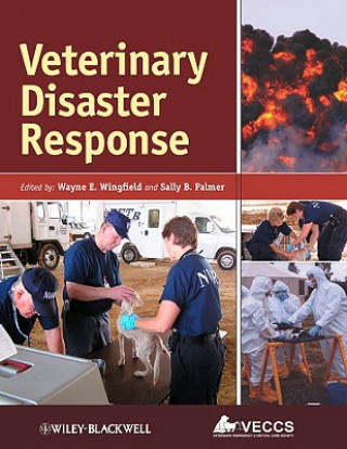 Книга Veterinary Disaster Response Wayne E. Wingfield