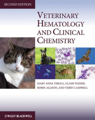 Carte Veterinary Hematology and Clinical Chemistry Mary A. Thrall