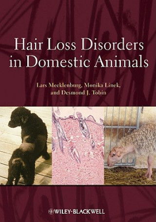 Livre Hair Loss Disorders in Domestic Animals Lars Mecklenburg