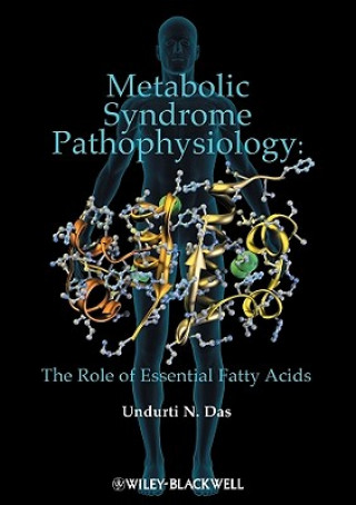 Carte Fatty Acids and Metabolic Disease Pathophysiology Undurti N. Das