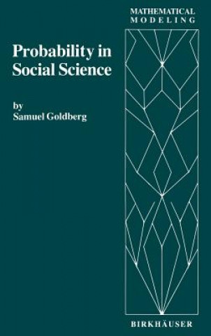 Könyv Probability in Social Science S. Goldberg