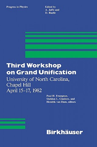 Könyv Third Workshop on Grand Unification P.H. Frampton