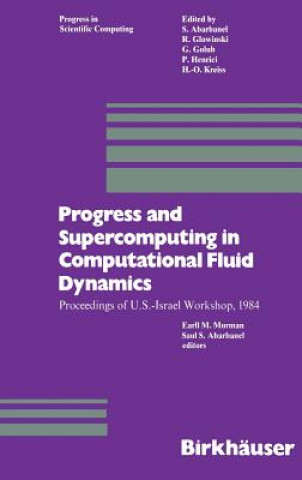 Kniha Progress and Supercomputing in Computational Fluid Dynamics urman