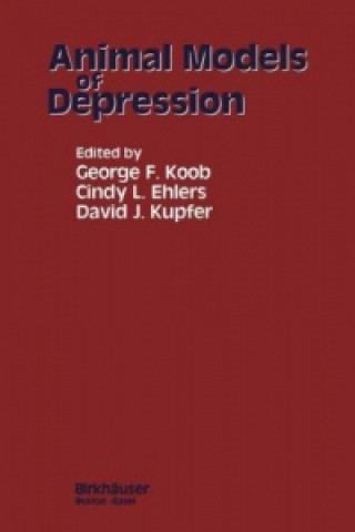 Könyv Animal Models of Depression Geoge F. Koob