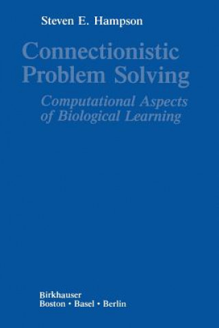 Carte Connectionistic Problem Solving Steven E. Hampson
