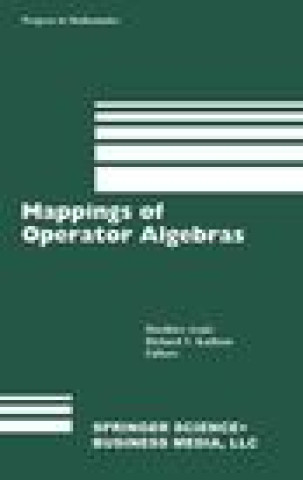Kniha Mappings of Operator Algebras H. Araki