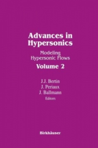 Könyv Advances in Hypersonics J. J. Bertin