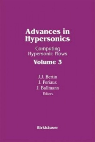 Könyv Advances in Hypersonics J. J. Bertin