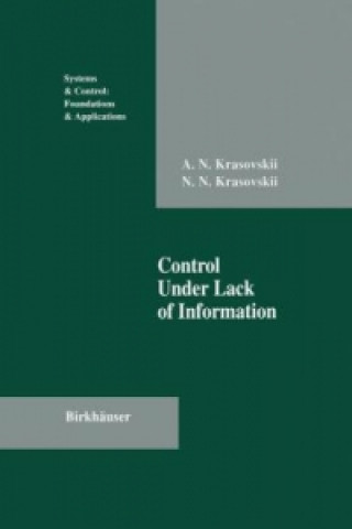 Carte Control Under Lack of Information Andrew N. Krasovskii