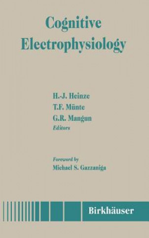 Livre Cognitive Electrophysiology Hans-Jochen Heinze