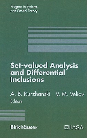 Buch Set-Valued Analysis and Differential Inclusions Alexander B. Kurzhanski