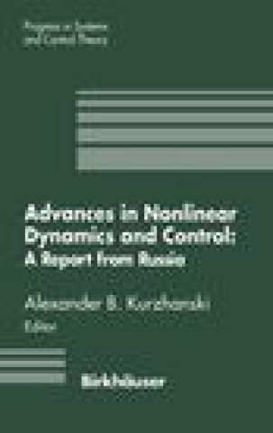 Livre Advances in Nonlinear Dynamics and Control Alexander B. Kurzhanski