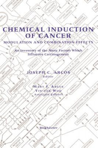 Kniha Chemical Induction of Cancer Joseph C. Arcos