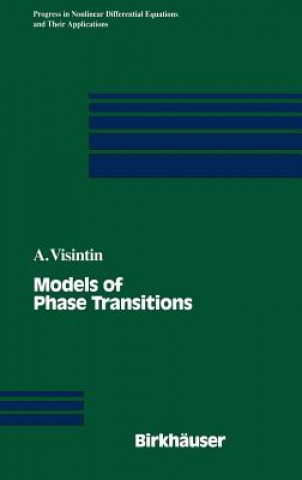 Книга Models of Phase Transitions Augusto Visintin