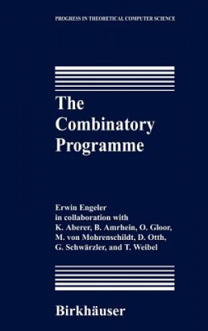 Kniha The Combinatory Programme Erwin Engeler