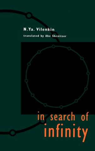 Książka In Search of Infinity N. Y. Vilenkin