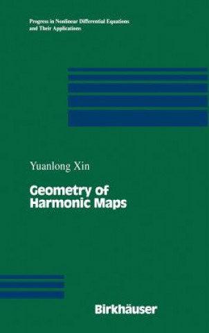 Libro Geometry of Harmonic Maps Yuanlong Xin