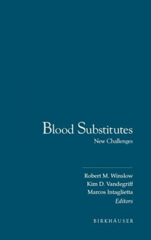 Książka Blood Substitutes Robert M. Winslow