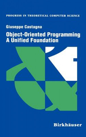 Βιβλίο Object-Oriented Programming A Unified Foundation Giuseppe Castagna