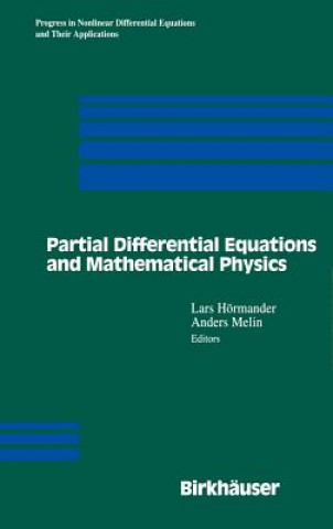 Könyv Partial Differential Equations and Mathematical Physics Lars Hörmander